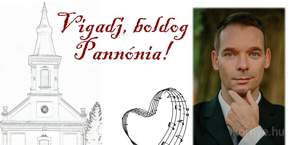 Vigadj, boldog Pannónia! 
