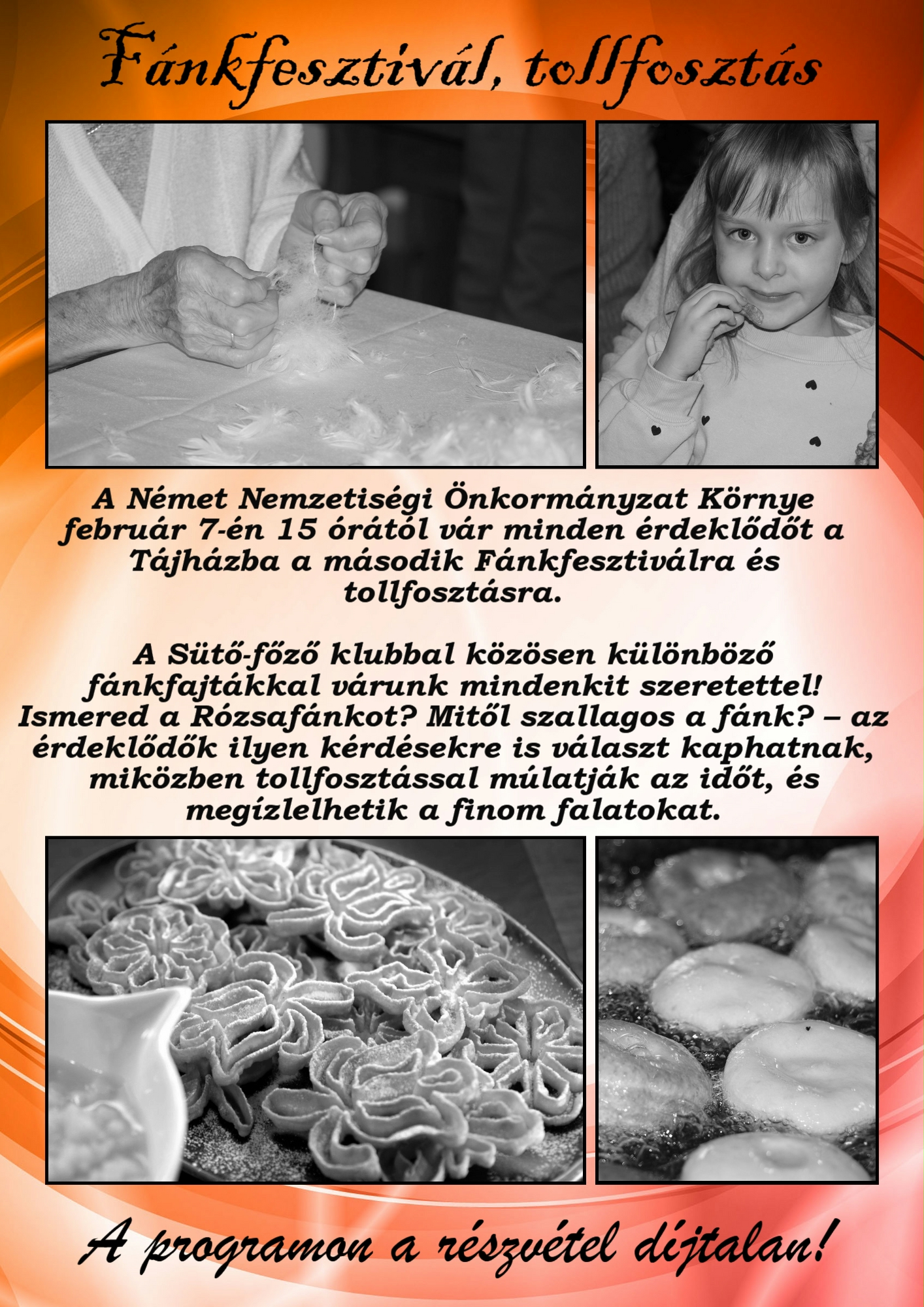 Tollfosztás és fánkfesztivál